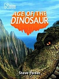 Age of the Dinosaur (Spiral Bound)