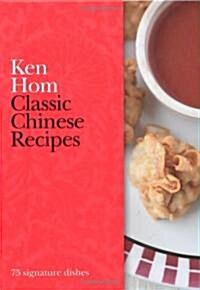 Classic Chinese Recipes (Hardcover)