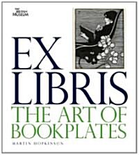 Ex Libris : The Art of Bookplates (Paperback)