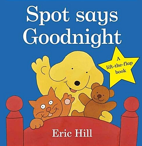 Spot Says Goodnight (Board Book)