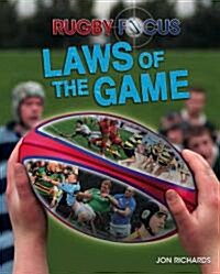 Rugby Focus. Laws of the Game (Hardcover)