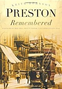 Preston Remembered (Paperback)