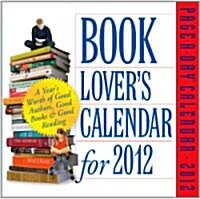 Book Lovers Calendar for 2012 (Paperback, Page-A-Day )
