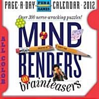 Mind Benders and Brainteasers 2012 Calendar (Paperback, Page-A-Day )