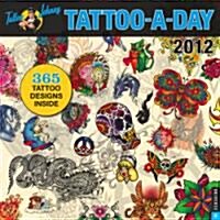 Tattoo-A-Day 2012 Calendar (Paperback, Wall)