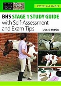 Essential Study Guide to BHS Stage 1 : With Self-Assessment and Exam Tips (Paperback)