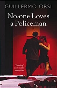 No-one Loves a Policeman (Paperback)