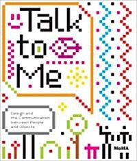 [중고] Talk to Me: Design and the Communication Between People and Objects (Paperback)