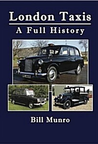 London Taxis - A Full History (Paperback)