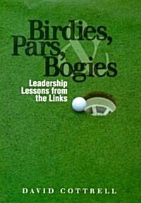 Birdies, Pars, Bogeys (Paperback)