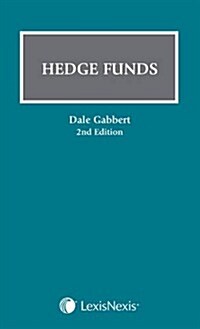 The Law of Hedge Funds - A Global Perspective (Hardcover, 2 ed)