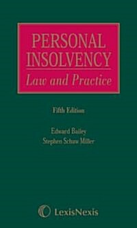 Schaw Miller and Bailey: Personal Insolvency: Law and Practice (Hardcover, 5 ed)