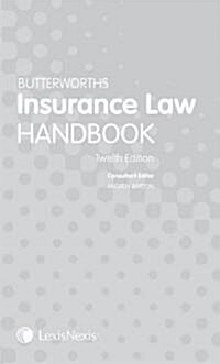 Butterworths Insurance Law Handbook (Paperback, 12 Rev ed)