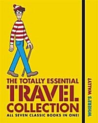 [중고] Where‘s Wally?: The Totally Essential Travel Collection (Hardcover)
