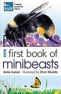 RSPB First Book of Minibeasts (Paperback)