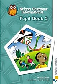 Nelson Grammar International Pupil Book 5 (Paperback)