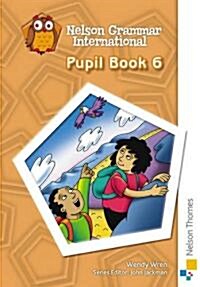 Nelson Grammar International Pupil Book 6 (Paperback)