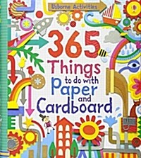 365 Things to do with Paper and Cardboard (Spiral Bound)