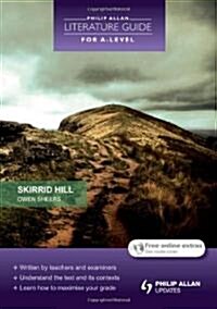 Philip Allan Literature Guide (for A-level): Skirrid Hill (Paperback)