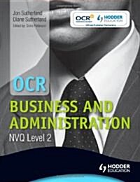 OCR Business and Administration Nvq Level 2 (Paperback)