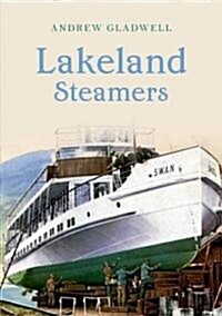 Lakeland Steamers (Paperback)