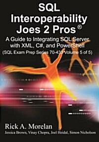 SQL Interoperability Joes 2 Pros (Paperback)