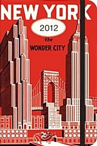 2012 New York City Weekly Planner (Desk)