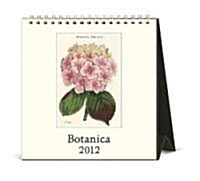 2012 Botanica Desk Calendar (Desk)