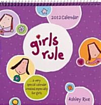 Girls Rule 2012 Calendar (Paperback, Mini, Wall)