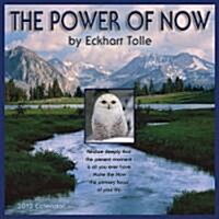 The Power of Now 2012 Calendar (Paperback, Wall)