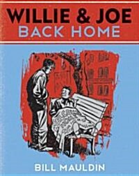 Willie & Joe: Back Home (Hardcover)