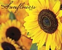 Sunflowers 2012 Calendar (Paperback, Wall)