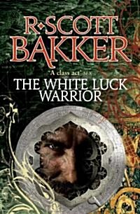 The White-Luck Warrior (Paperback)