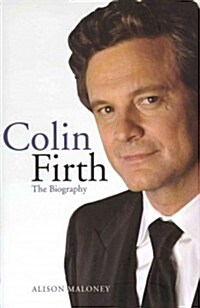 Colin Firth: The Biography (Hardcover)