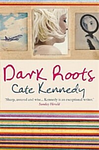 Dark Roots. New Ed: Stories (Paperback)