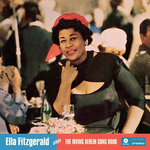 [수입] Ella Fitzgerald - Ella Fitzgerald Sings The Irving Berlin Songbook [180g 오디오파일 2LP]