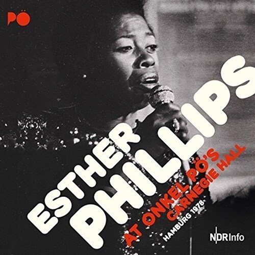 [수입] Esther Philips - At Onkel POs Carnegie Hall Hamburg 1978 [180g 2LP][디지털 리마스터드]