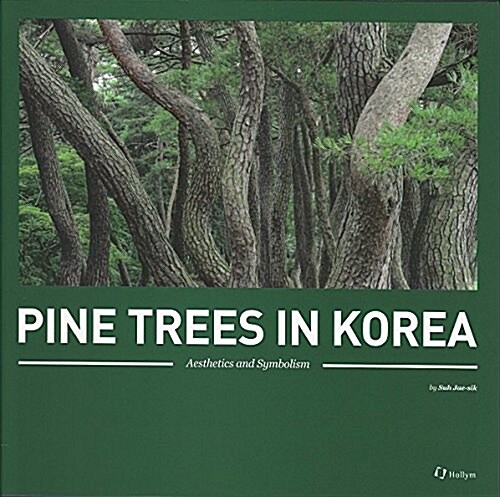 [중고] Pine Trees in Korea: Aesthetics and Symbolism (Hardcover)