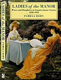 Ladies of the Manor (Hardcover)