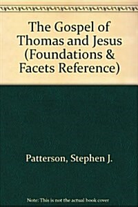 The Gospel of Thomas and Jesus (Hardcover)