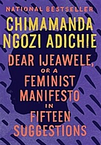 [중고] Dear Ijeawele, or a Feminist Manifesto in Fifteen Suggestions (Paperback)
