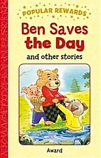Ben Saves the Day (Hardcover)