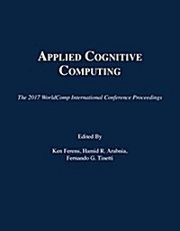 Applied Cognitive Computing (Paperback)