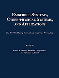 Embedded Systems, Cyber-physical Systems, and Applications (Paperback)