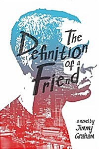 The Definition of a Friend (Paperback)