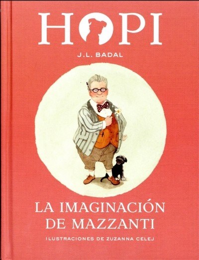 La Imaginacion de Mazzanti (Hardcover)