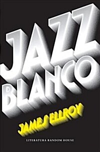 Jazz Blanco / White Jazz (Paperback)