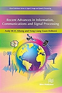 Recent Advances in Information, Communications and Signal Processing (Hardcover)
