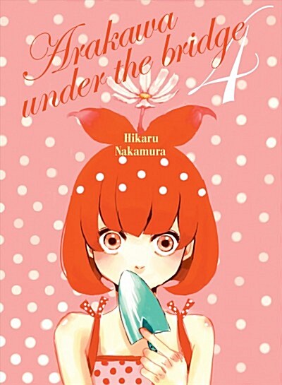 Arakawa Under the Bridge 4 (Paperback)