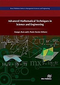 Advanced Mathematical Techniques in Science and Engineering (Hardcover)